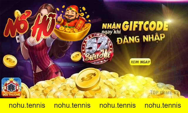 Nhận Giftcode Nổ Hũ